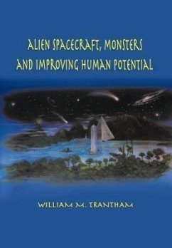 Alien Spacecraft, Monsters and Improving Human Potential