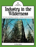 Industry in the Wilderness