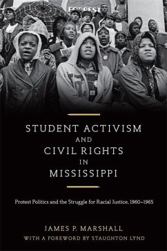 Student Activism and Civil Rights in Mississippi - Marshall, James P