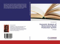 Economic Analysis of Watermelon Based Production System - Ayanrinde, Festus
