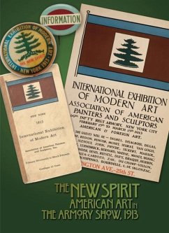 The New Spirit: American Art in the Armory Show, 1913 - Stavitsky, Gail; McCarthy, Laurette E.; Duncan, Charles H.