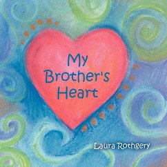 My Brother's Heart - Rothgery, Laura