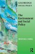 The Environment and Social Policy - Bild 1