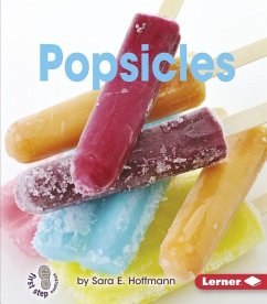 Popsicles - Hoffmann, Sara E