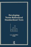 Developing Norm-Referenced Standardized Tests