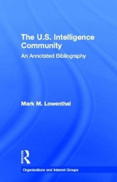 The U.S. Intelligence Community - Lowenthal, Mark M