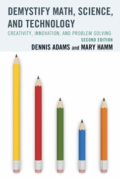 Demystify Math, Science, and Technology - Adams, Dennis; Hamm, Mary