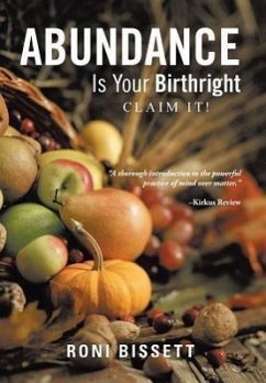 Abundance Is Your Birthright - Bissett, Roni