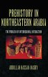 Prehistory in Northeastern Arabia - Bild 1