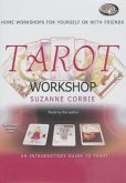 Tarot Workshop: An Introductory Guide to Tarot: Home Workshops for Yourself or with Friends