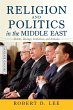 Religion and Politics in the Middle East - Bild 1