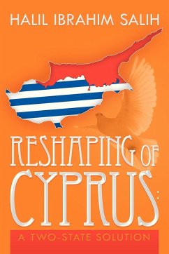 Reshaping of Cyprus - Salih, Halil Ibrahim