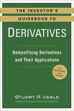 The Investor's Guidebook to Derivatives - Veale, Stuart R.