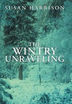 The Wintry Unraveling - Harrison, Susan