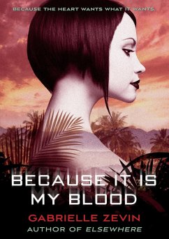 Because It Is My Blood - Zevin, Gabrielle