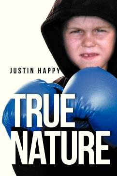 True Nature - Happy, Justin