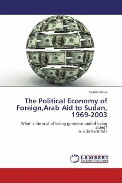 The Political Economy of Foreign,Arab Aid to Sudan, 1969-2003