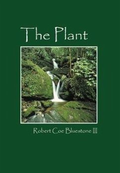The Plant - Bluestone III, Robert Coe