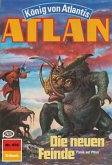 Die neuen Feinde (Heftroman) / Perry Rhodan - Atlan-Zyklus &quote;Die Schwarze Galaxis (Teil 2)&quote; Bd.478 (eBook, ePUB)