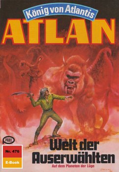 Welt der Auserwählten (Heftroman) / Perry Rhodan - Atlan-Zyklus 