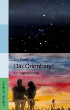 Das Orionband - Friederici, Ute