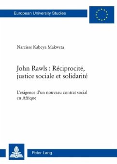 John Rawls : Réciprocité, justice sociale et solidarité - Kabeya Makweta, Narcisse