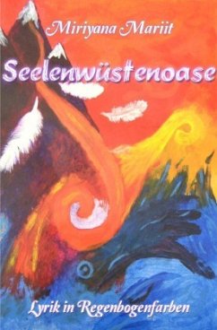 Seelenwüstenoase - Mariit, Miriyana