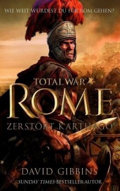 Total War: Rome - Zerstört Karthago - Gibbins, David