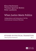 When Justice Meets Politics