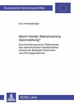 Macht Gender Mainstreaming Gleichstellung? - Heinetzberger, Eva