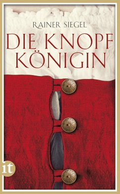 Die Knopfkönigin (eBook, ePUB) - Siegel, Rainer