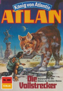 Die Vollstrecker (Heftroman) / Perry Rhodan - Atlan-Zyklus 