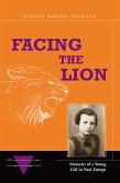 Facing the Lion (eBook, ePUB)