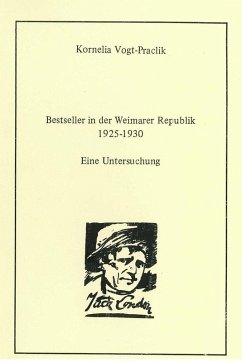 Bestseller in der Weimarer Republik 1925 - 1930 (eBook, PDF) - Vogt-Praclik, Kornelia