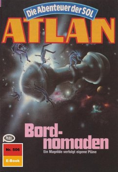 Bordnomaden (Heftroman) / Perry Rhodan - Atlan-Zyklus 