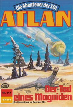 Der Tod eines Magniden (Heftroman) / Perry Rhodan - Atlan-Zyklus 