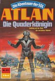 Die Quaderkönigin (Heftroman) / Perry Rhodan - Atlan-Zyklus "Die Abenteuer der SOL (Teil 1)" Bd.511 (eBook, ePUB)
