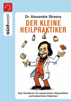 Der kleine Heilpraktiker (eBook, ePUB) - Strasny, Alexander