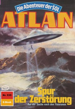 Spur der Zerstörung (Heftroman) / Perry Rhodan - Atlan-Zyklus 