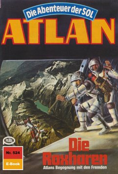 Die Roxharen (Heftroman) / Perry Rhodan - Atlan-Zyklus 