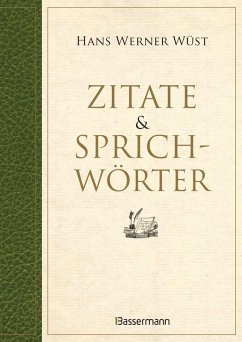 Zitate & Sprichwörter (eBook, ePUB) - Wüst, Hans Werner