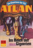 Im Reich der Giganten (Heftroman) / Perry Rhodan - Atlan-Zyklus "Die Abenteuer der SOL (Teil 1)" Bd.549 (eBook, ePUB)
