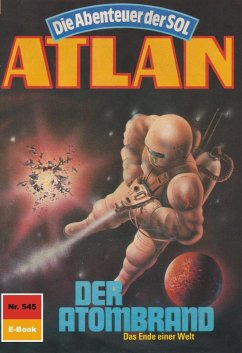 Cover Der Atombrand (Heftroman) / Perry Rhodan - Atlan-Zyklus 