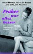 Früher war alles besser (eBook, ePUB) - Bild 1