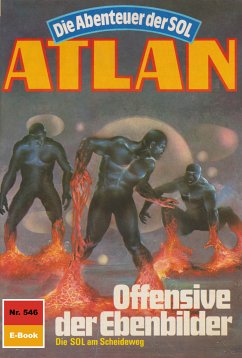 Offensive der Ebenbilder (Heftroman) / Perry Rhodan - Atlan-Zyklus 