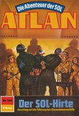 Der Sol-Hirte (Heftroman) / Perry Rhodan - Atlan-Zyklus &quote;Die Abenteuer der SOL (Teil 2)&quote; Bd.554 (eBook, ePUB)