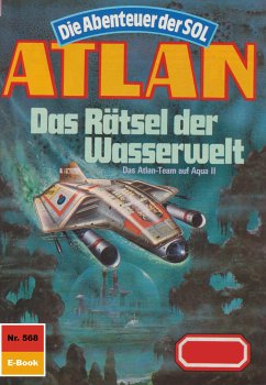 Das Rätsel der Wasserwelt (Heftroman) / Perry Rhodan - Atlan-Zyklus 