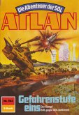 Gefahrenstufe eins (Heftroman) / Perry Rhodan - Atlan-Zyklus &quote;Die Abenteuer der SOL (Teil 2)&quote; Bd.562 (eBook, ePUB)