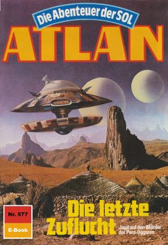 Die letzte Zuflucht (Heftroman) / Perry Rhodan - Atlan-Zyklus 