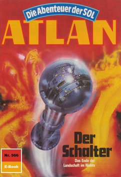 Der Schalter (Heftroman) / Perry Rhodan - Atlan-Zyklus 